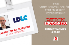 Laurent de la Clergerie (Président Groupe LDLC) participe à Patron Incognito (M6)